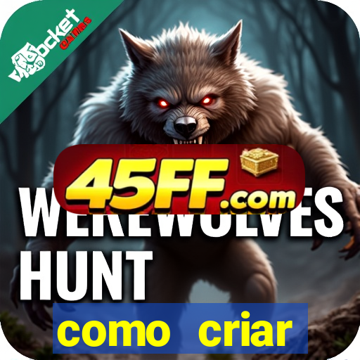 como criar plataforma de jogos do tigre